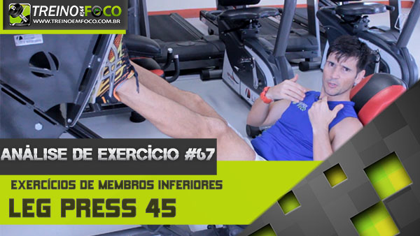 Aprenda a executar o Leg Press 45°