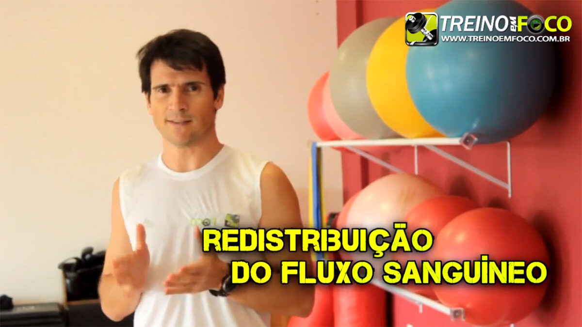 redistribuicao_do_fluxo_sanguineo_treino_em_foco