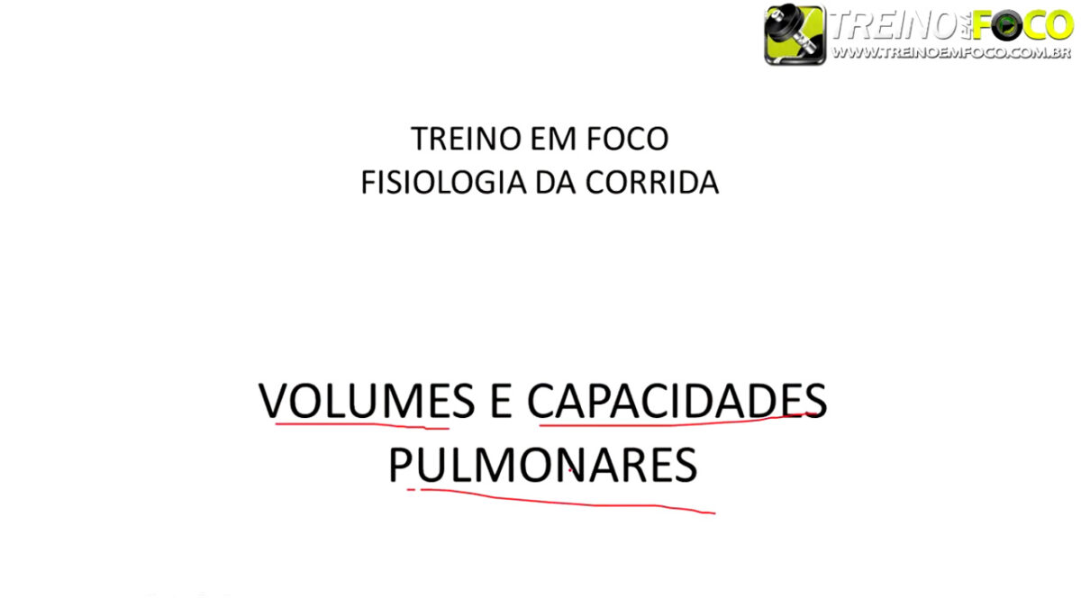 treino_em_foco_capacidade_pulmonar_volumes_