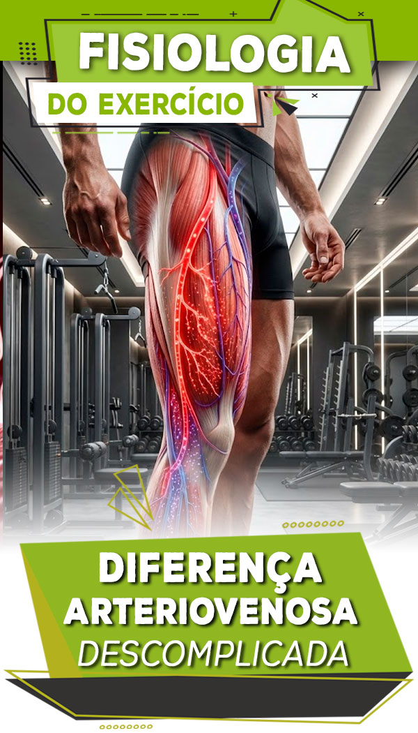 11 - Diferença arteriovenosa descomplicada