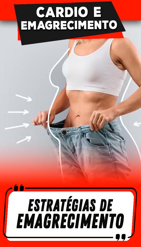 3 - Estratégias de Emagrecimento