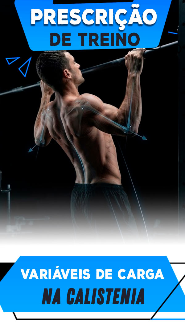 7 - Variáveis de Carga na Calistenia
